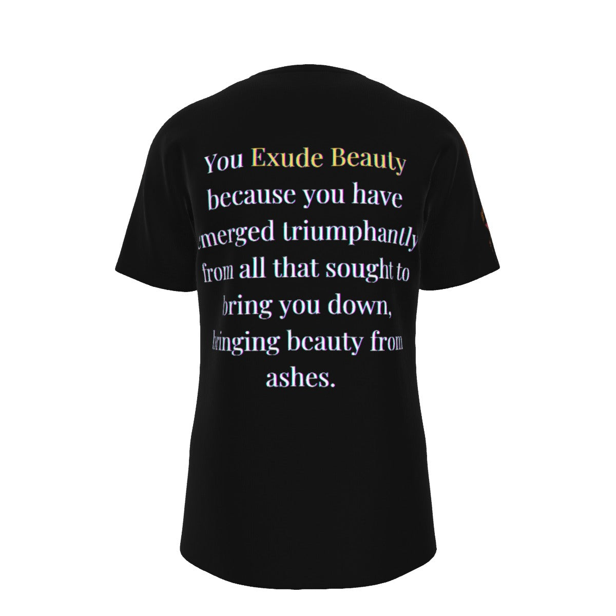 Beauty from Ashes Statement Tee