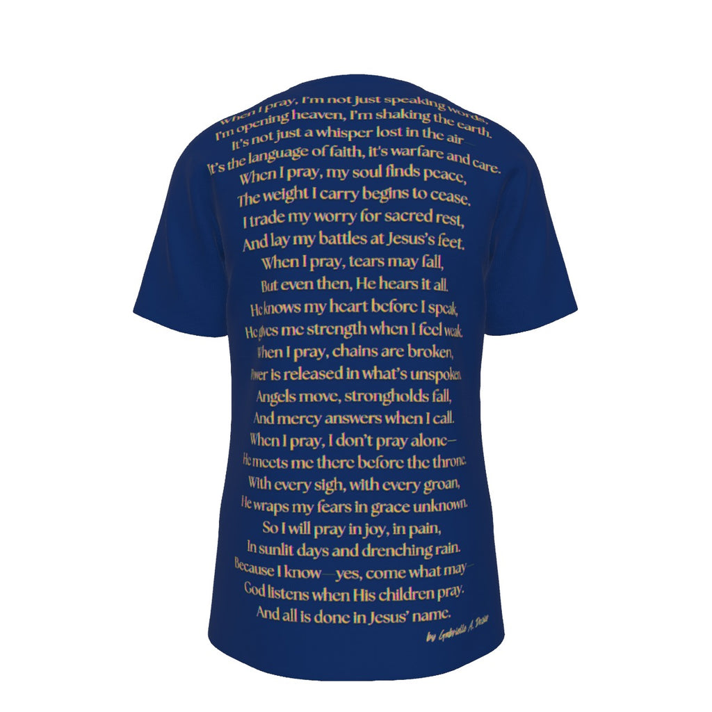 When I Pray Tee